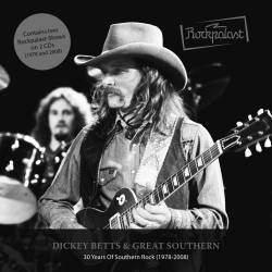 Dickey Betts : Rockpalast - 30 Years of Southern Rock (1978-2008)